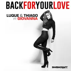 Back for Your Love (Ft. Giovanna)-Radio Edit