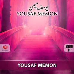 Yousaf Memon, Vol. 1