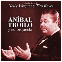 Con las Voces de Nelly Vázquez y Tito Reyes