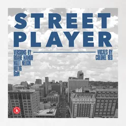 Street Player (J6-808 Mix)