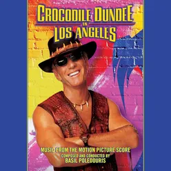 Crocodile Dundee in Los Angeles Main Title