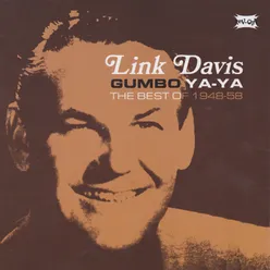 Gumbo Ya-Ya: Link Davis 1948-58