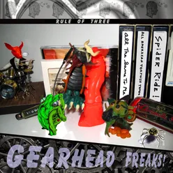 Gearhead Freaks: Rule of Three