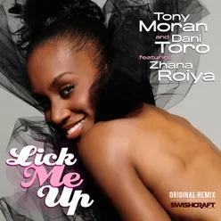 Lick Me Up (Ft. Zhana Roiya)-Mix-Show Mix