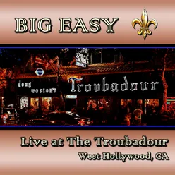 Live at the Troubadour - West Hollywood