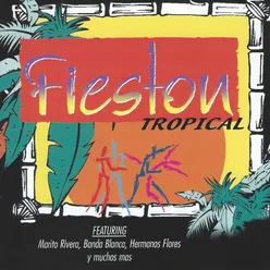 Fiestón Tropical