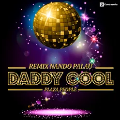 Daddy Cool-Remix Nando Palau