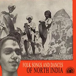Folk Songs and Dances of North India