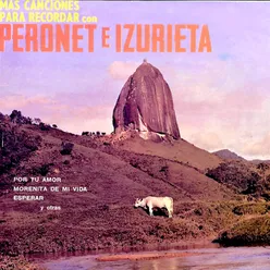 Más Canciones para Recordar Con Peronet e Izurieta