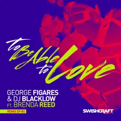 To Be Able to Love (Ft. Brenda Reed)-Seth Cooper Festival Mix
