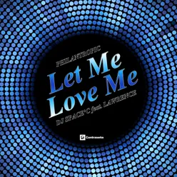 Let Me Love You (Remix)