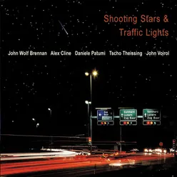 Shooting Stars & Traffic Lights