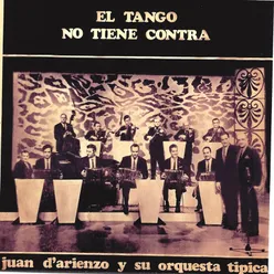 El Tango No Tiene Contra