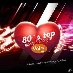 80's Top Love Songs, Vol. 2