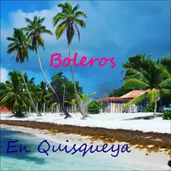 Boleros en Quisqueya