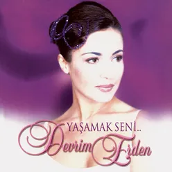 Yaşamak Seni