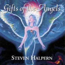 Gifts of the Angels-Wordless Angelic Choir