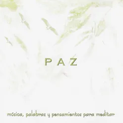 Música, Palabras y Pensamientos para Meditar: Horizonte / Imagine/ Canción de la Tierra / Bailarina / Tarde Serena / Caminando / Galaxia / Sonidos Natuales / Paseo Sereno / Espacio / Peregrino / Todo