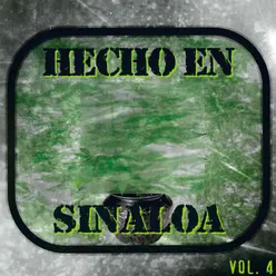 Hecho en Sinaloa, Vol. 4
