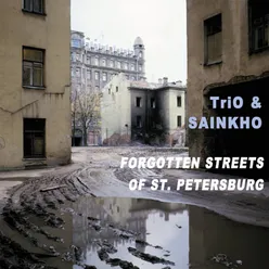 20th Anniversary - Forgotten Streets of St. Petersburg