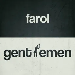 Farol Gentlemen