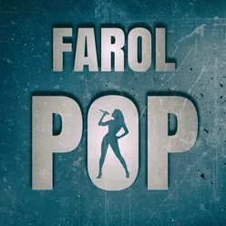 Farol Pop