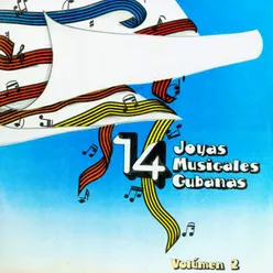 14 Joyas Musicales Cubanas, Vol. 2