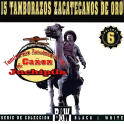 15 Tamborazos Zacatecanos de Oro, Vol. 6