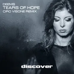 Tears of Hope-Ciro Visone Rework