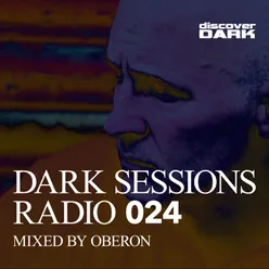 Dark Sessions Radio 024-Continuous DJ Mix
