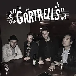 The Gartrells 7" - Been Thinkin'/Tunnel Vision