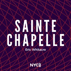 Whitacre: Sainte-Chapelle