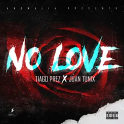 No Love