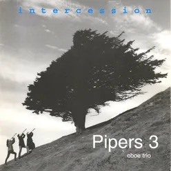 Intercession - Pipers 3