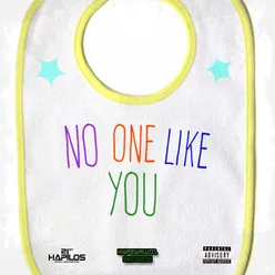 No One Like You