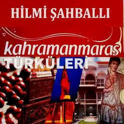 Kahramanmaraş Türküleri