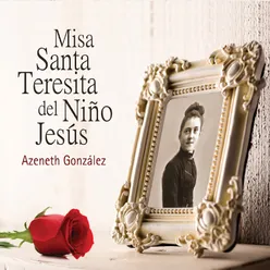 Misa Santa Teresita del Niño Jesús