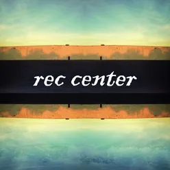 Rec Center EP