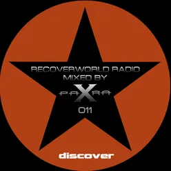 Recoverworld Radio 011-Continuous DJ Mix