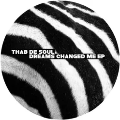 Dreams Changed Me - EP