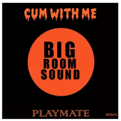Cum with Me-Norty Cotto Club Mix