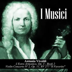 Concerto For Violin, Strings And Continuo No. 2 In E Minor, Op. 11, RV 484 "Il Favorite": II. Andante