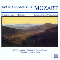 Mozart: Symphony No. 41 "Jupiter" in C Major, KV 551 - Symphony No. 29 in A Major, KV 201