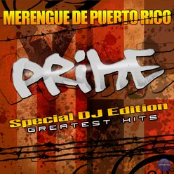 Prime: Merengue de Puerto Rico - Special Dj Edition, Greatest Hits