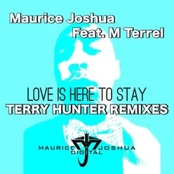 Love Is Here To Stay-Terry Hunter Main MIx