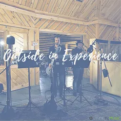 Outside in Music Presents: The Outside in Experience, Vol. 1