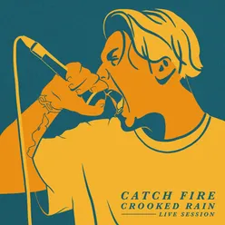 Crooked Rain (Live Session)
