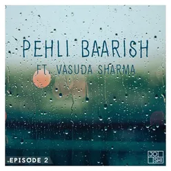 Pehli Baarish - Single