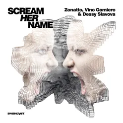 Scream Her Name-Dirty Disco Mainroom Remix