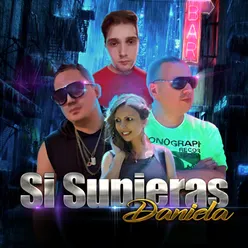 Si Supieras Daniela-Bigstar Remix